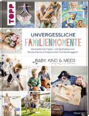 Marisa Hart - Unvergessliche Familienmomente Unvergessliche Familienmomente