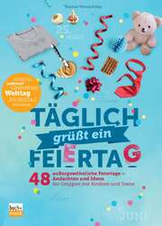 Thomas Kretschmann - Täglich grüßt ein Feiertag Täglich grüßt ein Feiertag