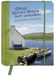 Möge Gottes Segen dich umgeben 2020 Möge Gottes Segen dich umgeben 2020