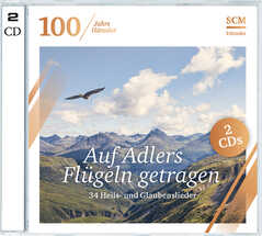 2CD: Auf Adlers Flügeln getragen (100 Jahre Hänssler) 2CD: Auf Adlers Flügeln getragen (100 Jahre Hänssler)