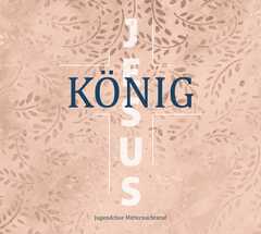 CD: König Jesus