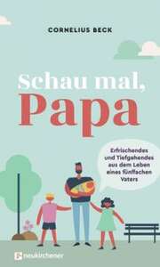 Cornelius Beck - Schau mal, Papa Schau mal, Papa