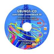Schwäbischer Posaunendienst - Übungs-CD zum Ulmer Sonderdruck 30 Übungs-CD zum Ulmer Sonderdruck 30