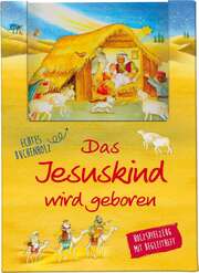 Das Jesuskind wird geboren - Spielkrippe Das Jesuskind wird geboren - Spielkrippe