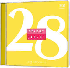 CD: Feiert Jesus! 28