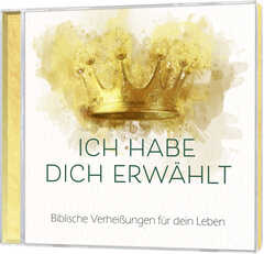 Lars Peter - Dania König - Sebastian Cuthbert - Lena Belgart - Sam Samba - Danyelle Vanes - CD: Ich habe dich erwählt CD: Ich habe dich erwählt