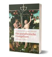 Eduard Böhl - Hermann F. Kohlbrügge - Das paradiesische Evangelium Das paradiesische Evangelium