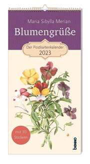 Maria Sibylla Merian - Blumengrüße 2023 Blumengrüße 2023