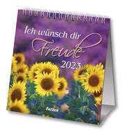 Ich wünsch dir Freude 2023 - Tischkalender Ich wünsch dir Freude 2023 - Tischkalender