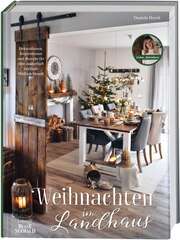 Daniela Herok - Weihnachten im Landhaus Weihnachten im Landhaus