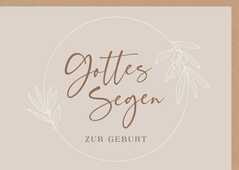 Faltkarte "Gottes Segen zur Geburt" Faltkarte "Gottes Segen zur Geburt"