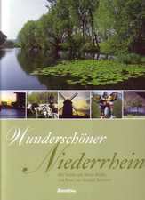 Bernd Müller - Wunderschöner Niederrhein Wunderschöner Niederrhein