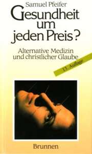 Samuel Pfeifer - Gesundheit um jeden Preis? Gesundheit um jeden Preis?