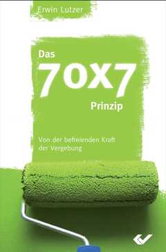 Das 70x7-Prinzip