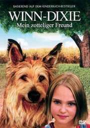 DVD: Winn-Dixie - Mein zotteliger Freund DVD: Winn-Dixie - Mein zotteliger Freund