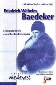 Stephan Holthaus - Ulrich Bister - Friedrich Wilhelm Baedeker Friedrich Wilhelm Baedeker