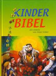 Sieger Köder - Kinder-Bibel Kinder-Bibel