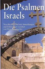 Heinz Schumacher - Die Psalmen Israels Die Psalmen Israels