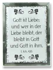 Glasdeko "Gott ist die Liebe..." Glasdeko "Gott ist die Liebe..."