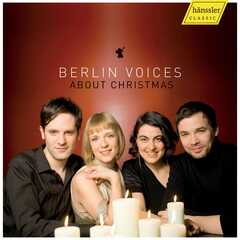 Sarah Kaiser - Berlin Voices - Marc Secara - Kristofer Benn - Esther Kaiser - CD: About Christmas - Berlin Voices CD: About Christmas - Berlin Voices