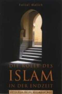 Die Rolle des Islam in der Endzeit