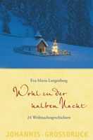 Eva-Maria Langenberg - Wohl zu der halben Nacht Wohl zu der halben Nacht