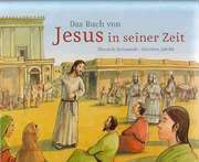 Das Buch von Jesus in seiner Zeit