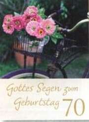 Gottes Segen zum Geburtstag/70 - Faltkarte Gottes Segen zum Geburtstag/70 - Faltkarte