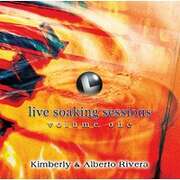 Alberto Rivera - Kimberley Rivera - Live Soaking Sessions Live Soaking Sessions