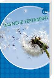 Das Neue Testament - Einheitsübersetzung Das Neue Testament - Einheitsübersetzung