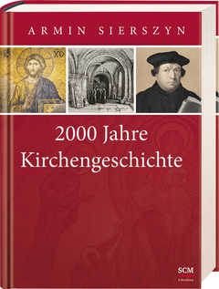 2000 Jahre Kirchengeschichte - Gesamtband