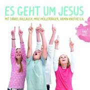 CD: Es geht um Jesus CD: Es geht um Jesus