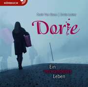 Erwin W. Lutzer - Doris van Stone - Dorie - Hörbuch MP3 Dorie - Hörbuch MP3