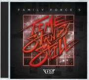 Family Force 5 - CD: Time Stands Still CD: Time Stands Still
