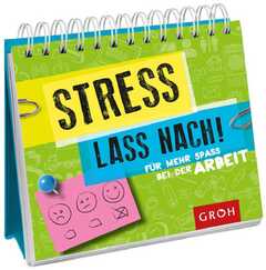 Stress lass nach - Aufstellbuch Stress lass nach - Aufstellbuch