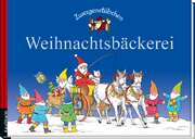 Elke Schuster - Timo Schuster - Margret Hoss - Elke und Timo Schuster - Zwergenstübchen Weihnachtsbäckerei Zwergenstübchen Weihnachtsbäckerei