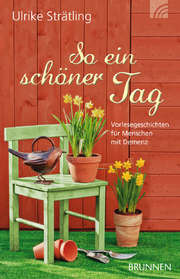 Ulrike Strätling - Ulrike Strätling - So ein schöner Tag So ein schöner Tag