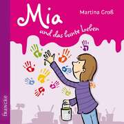 2CD: Mia und das bunte Leben - Hörbuch