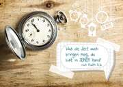 Was die Zeit auch bringen mag, ... - Faltkarte Was die Zeit auch bringen mag, ... - Faltkarte