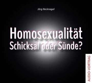 CD: Homosexualität - Audio-Vortrag