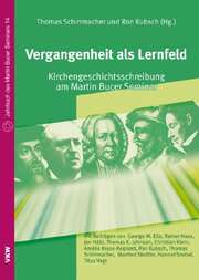 Dr. Thomas Schirrmacher - Ron Kubsch - Vergangenheit als Lernfeld Vergangenheit als Lernfeld
