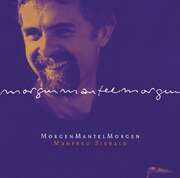 Manfred Siebald - CD: Morgenmantelmorgen CD: Morgenmantelmorgen