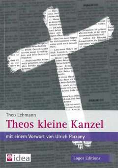 Theo Lehmann - Theos kleine Kanzel Theos kleine Kanzel