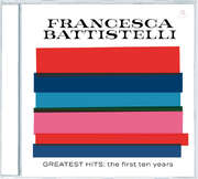 Francesca Battistelli - Greatest Hits: The First Ten Years Greatest Hits: The First Ten Years